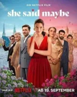 Она сказала «Может быть»